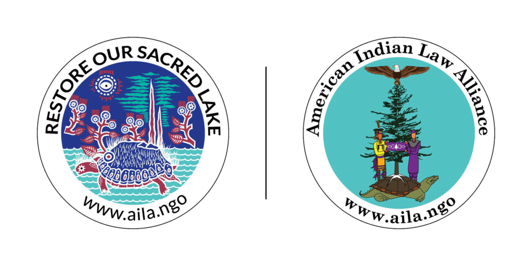 Restore Our Sacred Lake Logo and American Indian Law Alliance logos